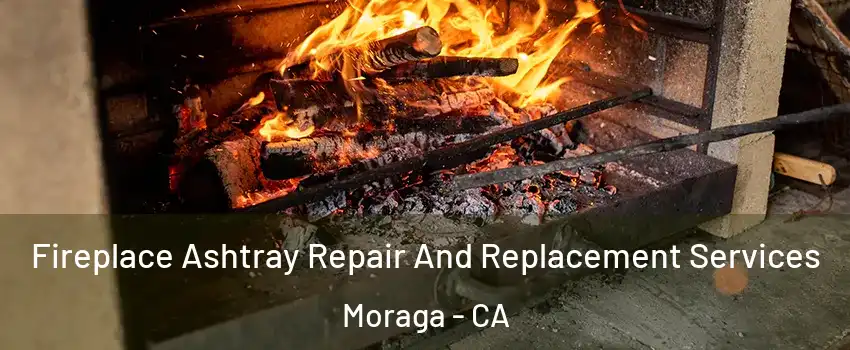  Fireplace Ashtray Repair And Replacement Services Moraga - CA